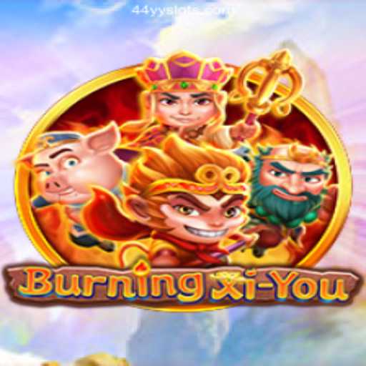 Exploring BurningXiYou: A Thrilling Journey Through Ancient Legends
