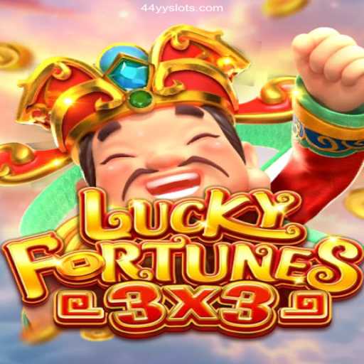 LUCKYFORTUNES3x3: The Thrilling World of 44YY.COM Slots